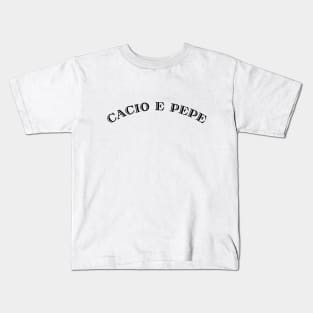 Cacio e pepe Kids T-Shirt